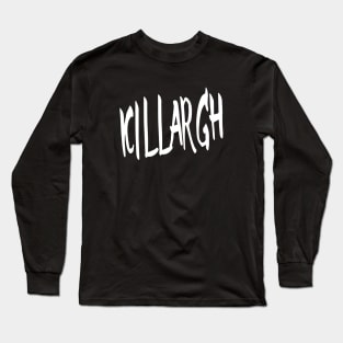 Funny Old School Killargh - Word of the Day Long Sleeve T-Shirt